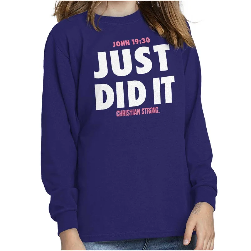 Just did It Youth Long Sleeve T-Shirt